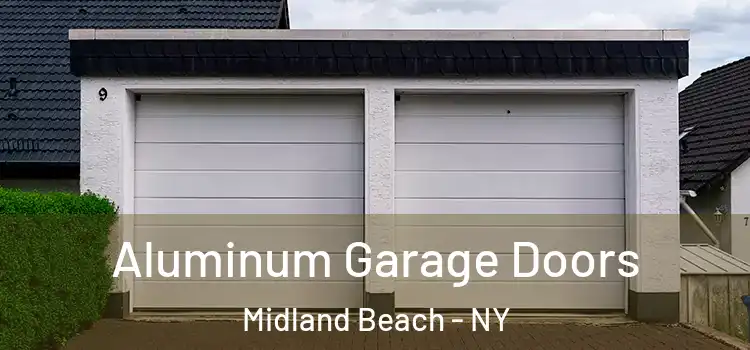  Aluminum Garage Doors Midland Beach - NY