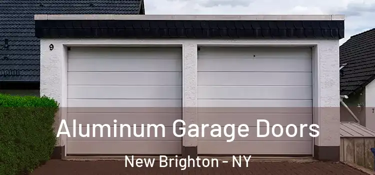  Aluminum Garage Doors New Brighton - NY