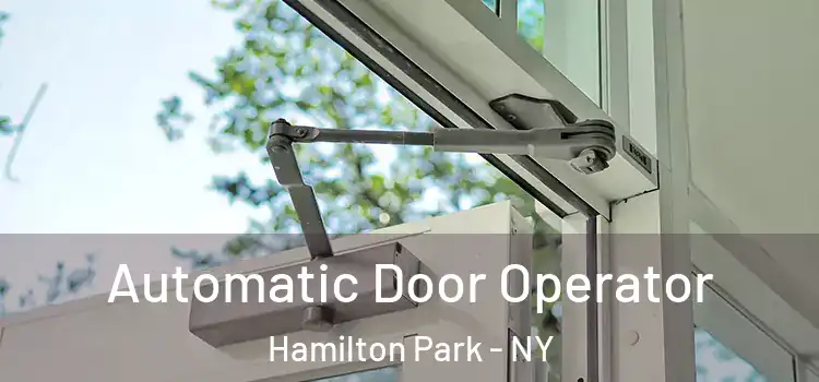  Automatic Door Operator Hamilton Park - NY