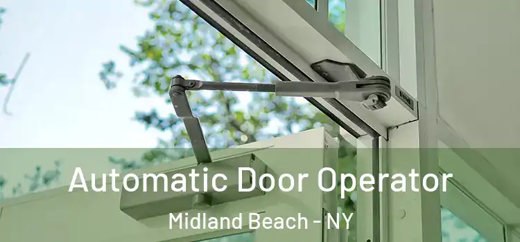  Automatic Door Operator Midland Beach - NY