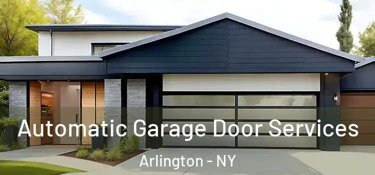  Automatic Garage Door Services Arlington - NY