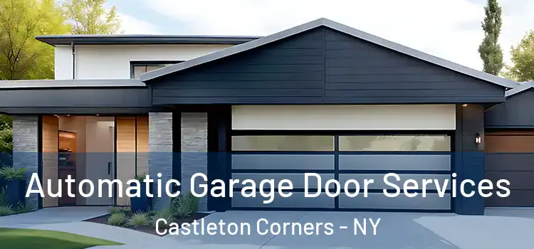  Automatic Garage Door Services Castleton Corners - NY