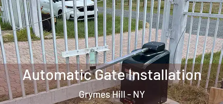  Automatic Gate Installation Grymes Hill - NY