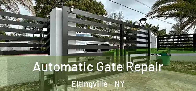 Automatic Gate Repair Eltingville - NY