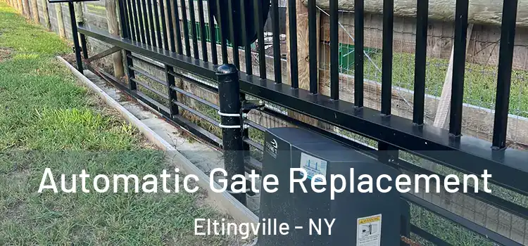 Automatic Gate Replacement Eltingville - NY
