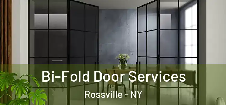 Bi-Fold Door Services Rossville - NY