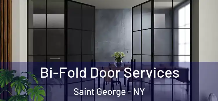  Bi-Fold Door Services Saint George - NY