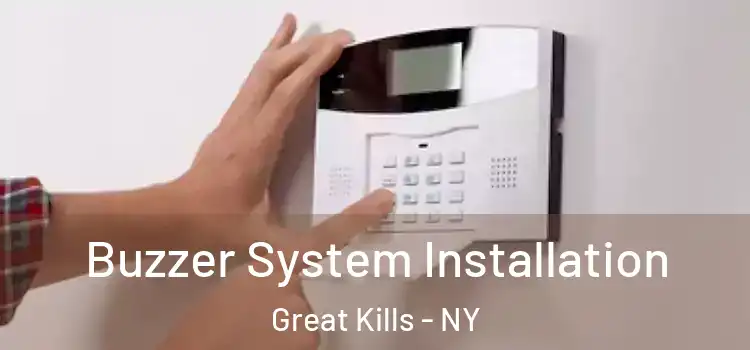 Buzzer System Installation Great Kills - NY