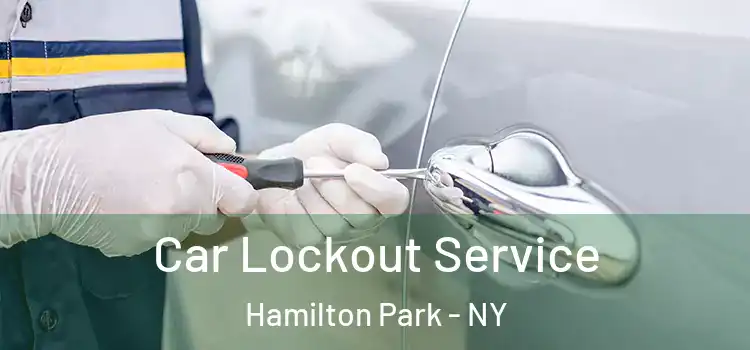 Car Lockout Service Hamilton Park - NY