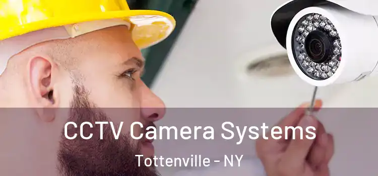 CCTV Camera Systems Tottenville - NY