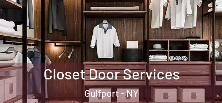 Closet Door Services Gulfport - NY