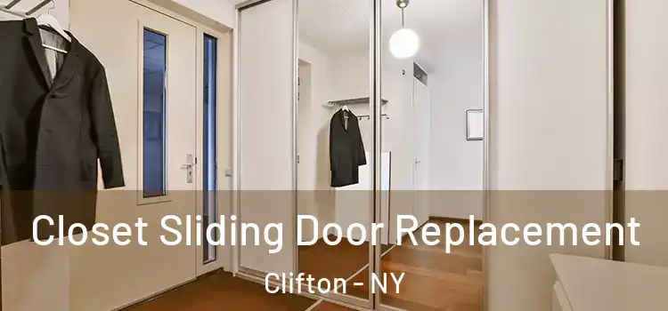 Closet Sliding Door Replacement Clifton - NY