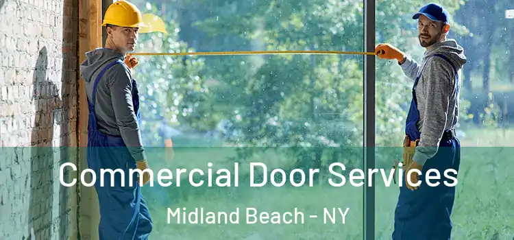 Commercial Door Services Midland Beach - NY