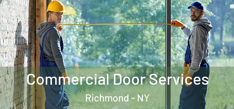 Commercial Door Services Richmond - NY