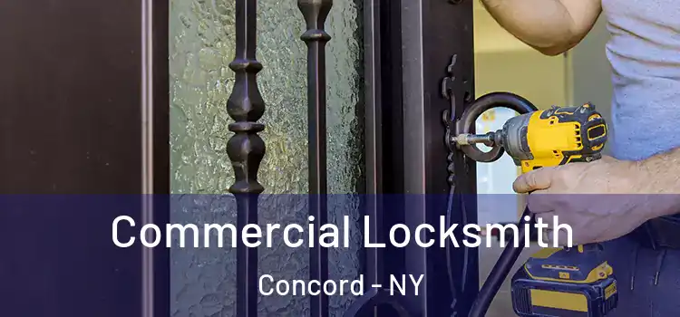 Commercial Locksmith Concord - NY