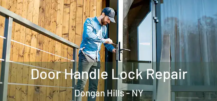 Door Handle Lock Repair Dongan Hills - NY
