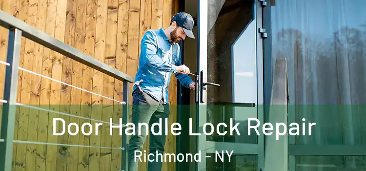 Door Handle Lock Repair Richmond - NY