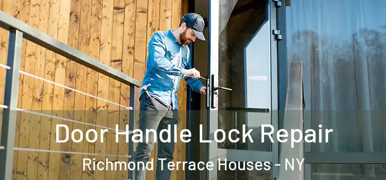  Door Handle Lock Repair Richmond Terrace Houses - NY