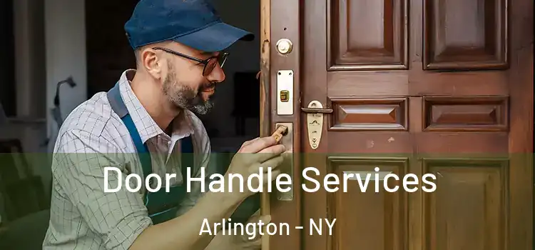 Door Handle Services Arlington - NY