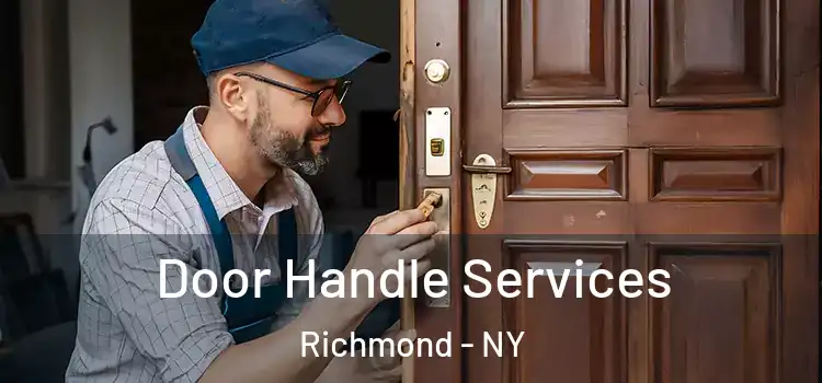 Door Handle Services Richmond - NY