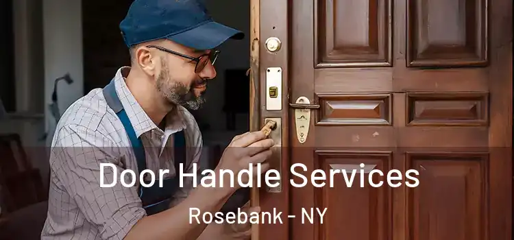 Door Handle Services Rosebank - NY