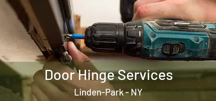 Door Hinge Services Linden-Park - NY