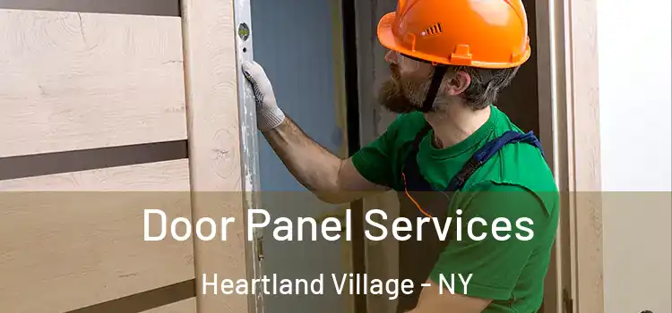 Door Panel Services Heartland Village - NY