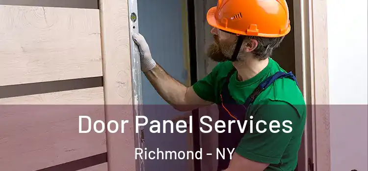 Door Panel Services Richmond - NY
