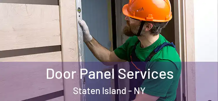 Door Panel Services Staten Island - NY