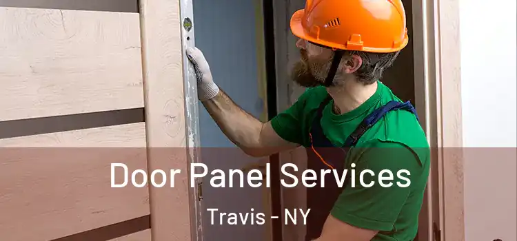 Door Panel Services Travis - NY
