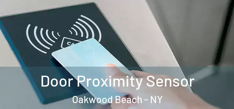  Door Proximity Sensor Oakwood Beach - NY
