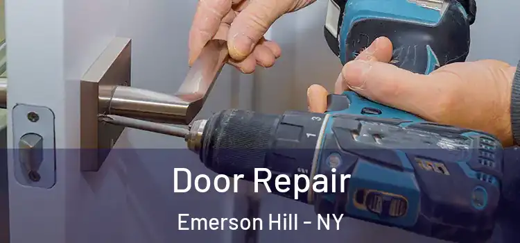  Door Repair Emerson Hill - NY