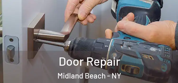 Door Repair Midland Beach - NY