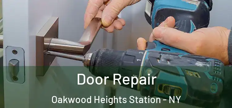 Door Repair Oakwood Heights Station - NY