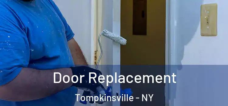 Door Replacement Tompkinsville - NY