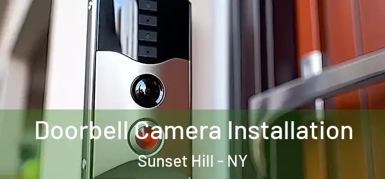  Doorbell Camera Installation Sunset Hill - NY