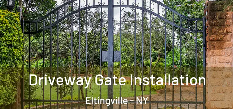 Driveway Gate Installation Eltingville - NY