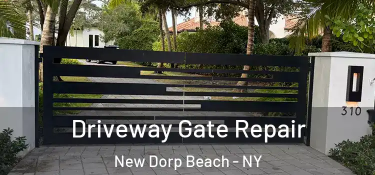 Driveway Gate Repair New Dorp Beach - NY
