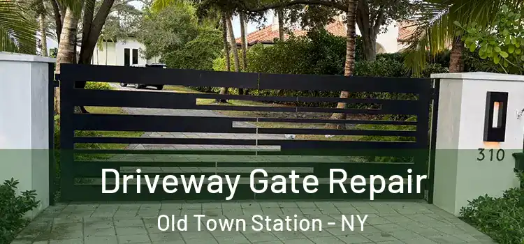 Driveway Gate Repair Old Town Station - NY