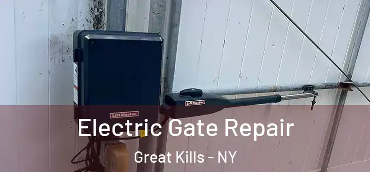 Electric Gate Repair Great Kills - NY