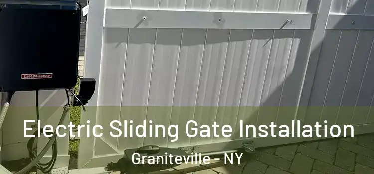  Electric Sliding Gate Installation Graniteville - NY
