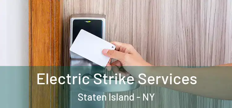  Electric Strike Services Staten Island - NY