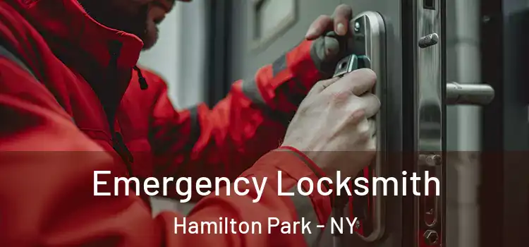 Emergency Locksmith Hamilton Park - NY