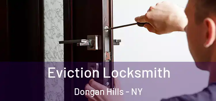 Eviction Locksmith Dongan Hills - NY