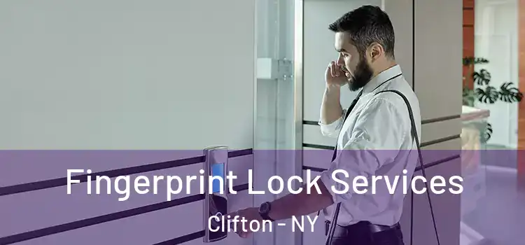 Fingerprint Lock Services Clifton - NY