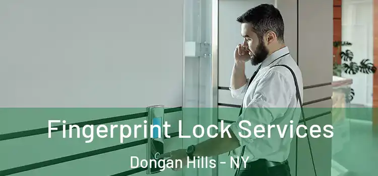 Fingerprint Lock Services Dongan Hills - NY