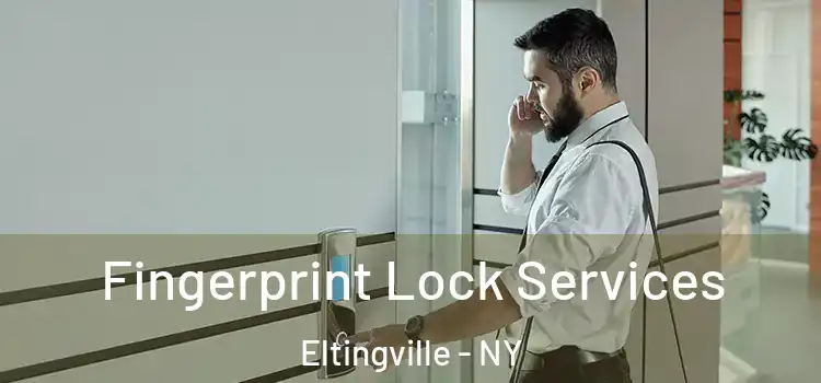 Fingerprint Lock Services Eltingville - NY