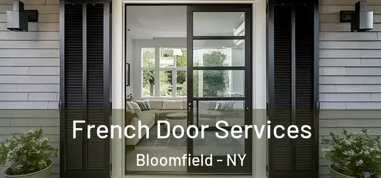 French Door Services Bloomfield - NY
