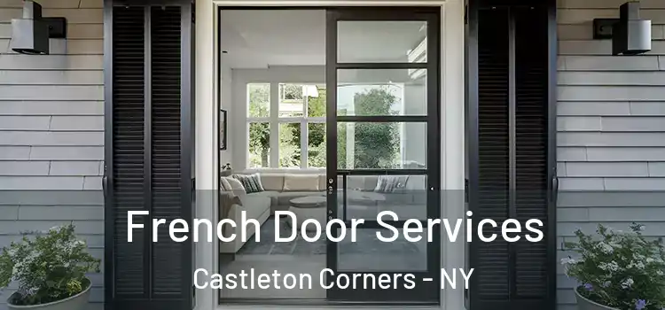 French Door Services Castleton Corners - NY