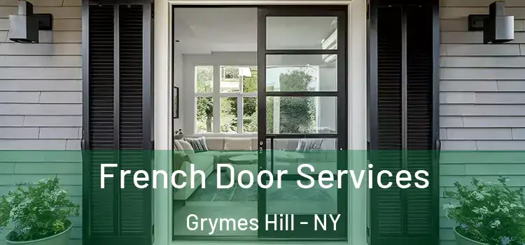 French Door Services Grymes Hill - NY